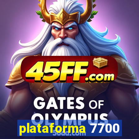 plataforma 7700